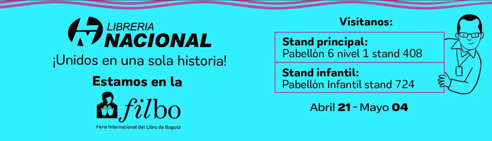 Catálogo Librería Nacional en San Gil | Unidos en una sola historia. Estamos en la FilBo | 2026-04-20T00:00:00.000Z - 2026-05-04T00:00:00.000Z