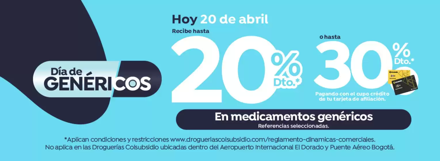Catálogo Droguerías Colsubsidio en Manizales | Ofertas para cazadores de gangas | 2026-04-20T00:00:00.000Z - 2026-04-20T00:00:00.000Z