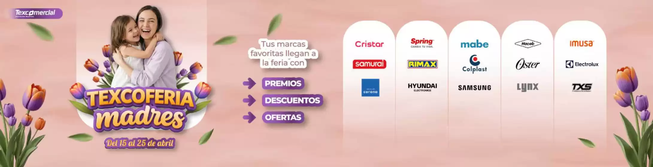 Catálogo Texco Comercial | Texcoferia madres | 2026-04-22T00:00:00.000Z - 2026-04-25T00:00:00.000Z