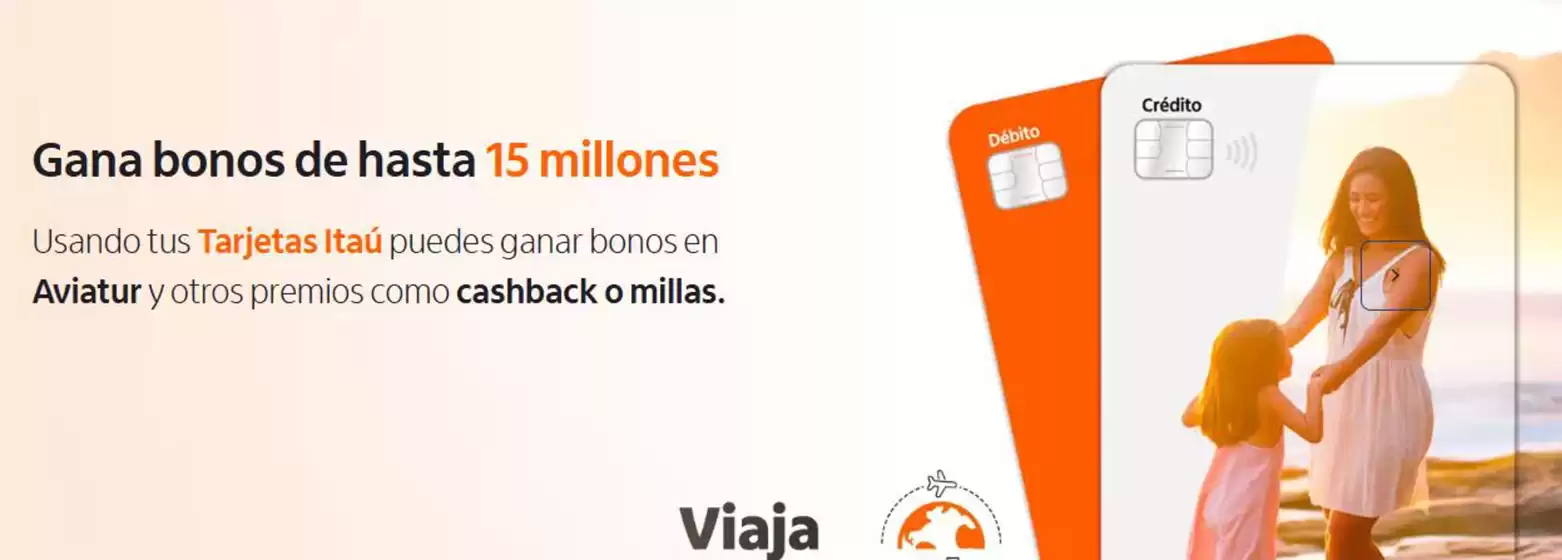 Catálogo Banco Itaú en Sibaté | Gana bonus de hasta $15 MIL usando tus Trajetas Itau | 2026-04-22T00:00:00.000Z - 2026-04-30T00:00:00.000Z