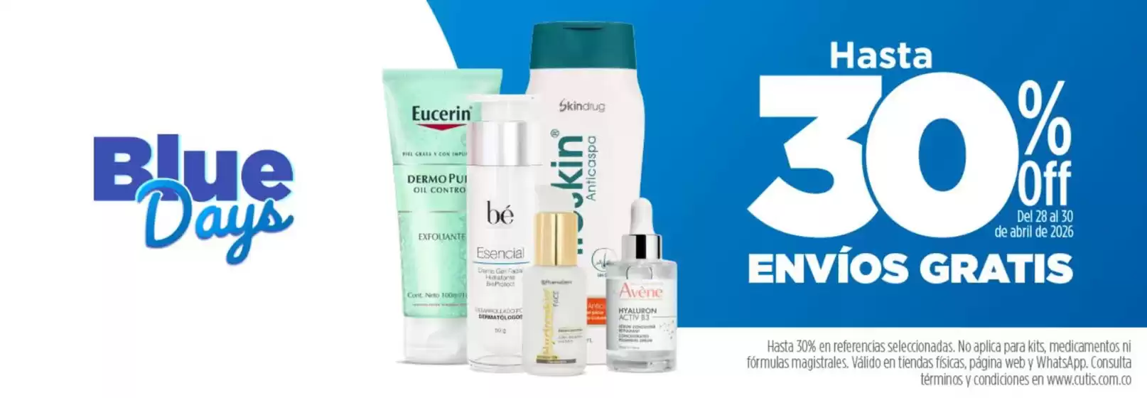 Catálogo Cutis | Blue Days Hasta 30% OFF Envio Gratis | 2026-04-28T00:00:00.000Z - 2026-04-30T00:00:00.000Z