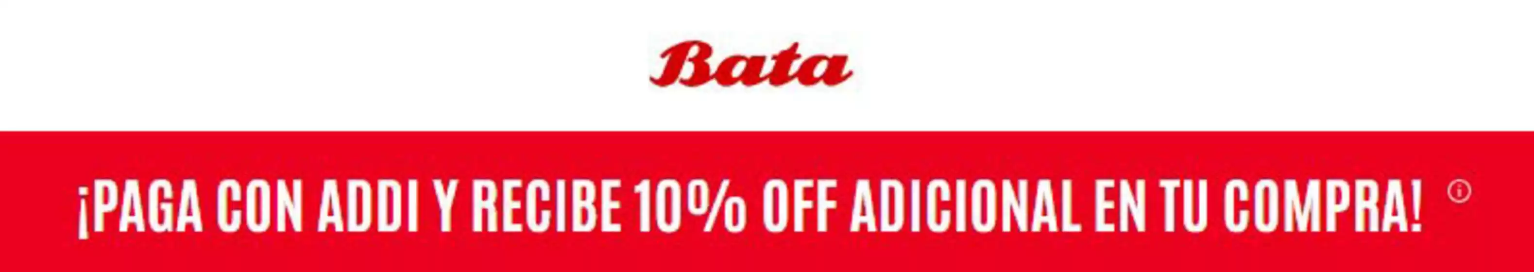 Catálogo Bata | 10% OFF adicional pagando con Addi | 2026-04-30T00:00:00.000Z - 2026-05-10T00:00:00.000Z