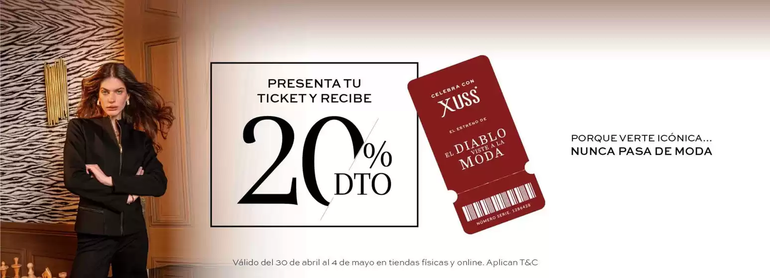 Catálogo Xuss | Presenta tu ticket y recibe 20% OFF | 2026-05-04T00:00:00.000Z - 2026-05-04T00:00:00.000Z