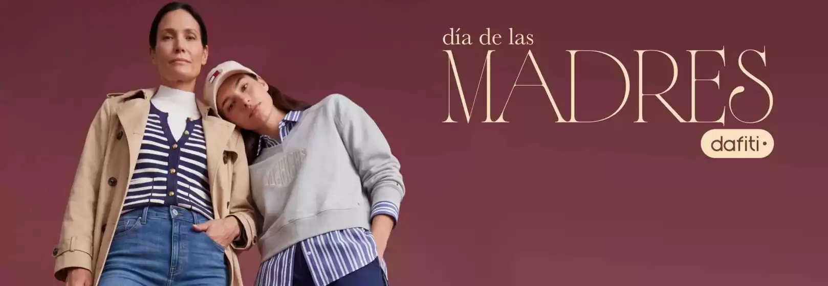 Catálogo Dafiti | Dia de las Madres | 2026-05-04T00:00:00.000Z - 2026-05-10T00:00:00.000Z