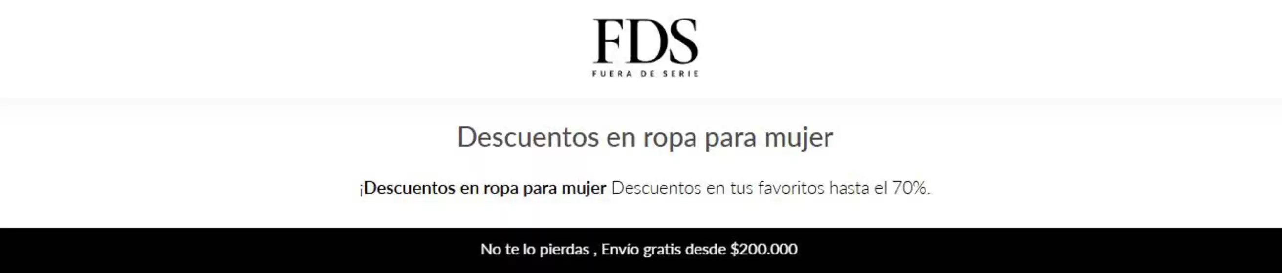 Catálogo Fuera de Serie | Descuentos en tus favoritos hasta el 70% | 2026-05-04T00:00:00.000Z - 2026-05-10T00:00:00.000Z
