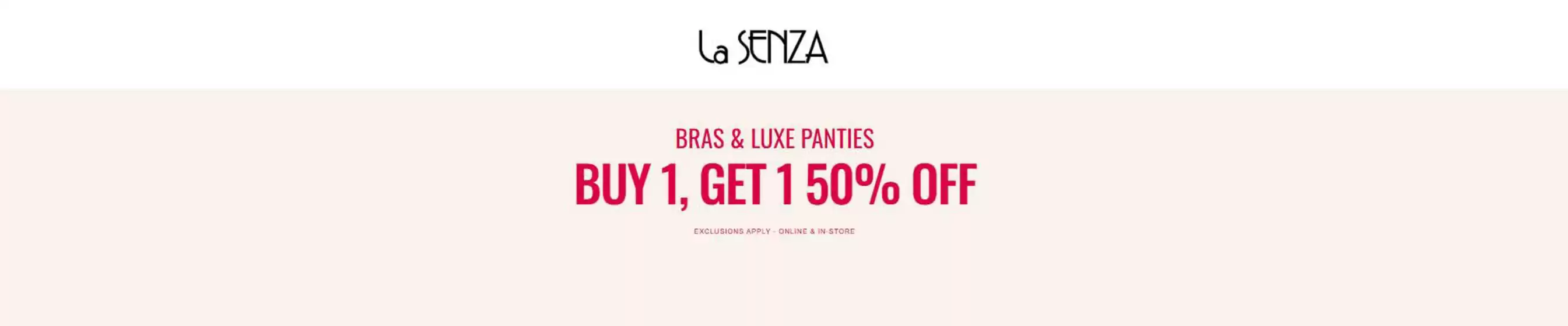 Catálogo La Senza en Nechí | Buy 1, Get 1 50% Off | 2026-05-12T00:00:00.000Z - 2026-05-17T00:00:00.000Z