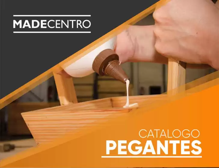 Catálogo Madecentro | Pegantes | 2026-05-19T00:00:00.000Z - 2026-06-02T00:00:00.000Z