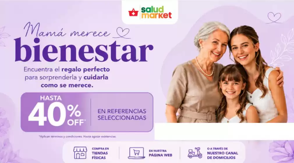 Catálogo Salud Market en Zipaquirá | Mamá merece bienestar hasta 40% OFF | 2026-05-21T00:00:00.000Z - 2026-05-31T00:00:00.000Z