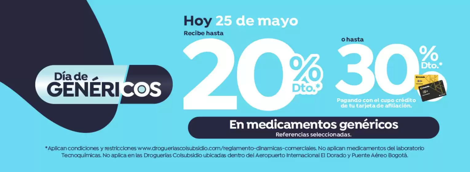 Catálogo Droguerías Colsubsidio en Ipiales | Ofertas principales para todos los cazadores de gangas | 2026-05-25T00:00:00.000Z - 2026-05-25T00:00:00.000Z