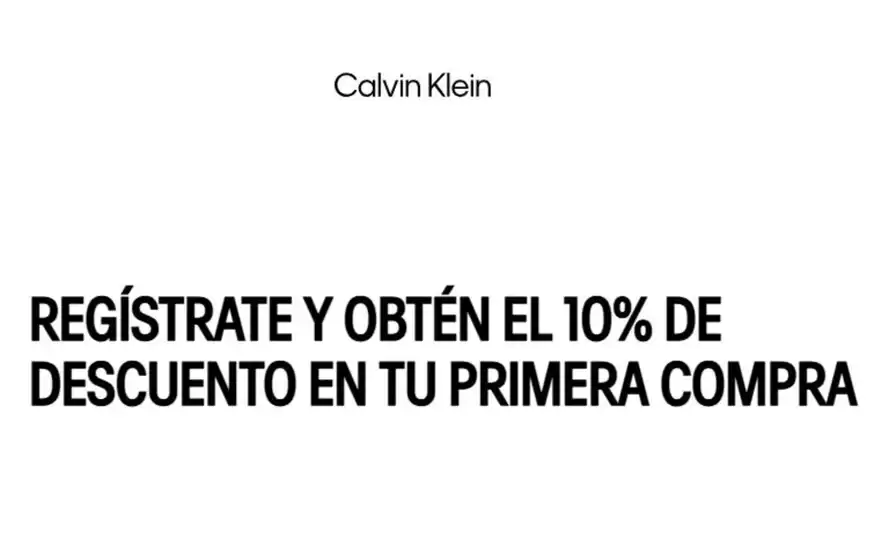 Catálogo Calvin Klein en Soacha | 10% OFF en tu primer Compra | 2026-05-29T00:00:00.000Z - 2026-06-30T00:00:00.000Z