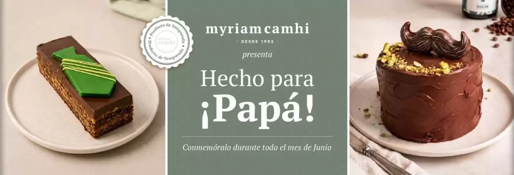 Catálogo Miryam Camhi | Hecho para Papá | 2026-06-03T00:00:00.000Z - 2026-06-30T00:00:00.000Z