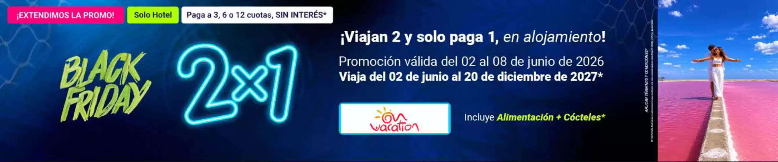 Catálogo On Vacation | Black Days 2x1, ofertas hasta 44% OFF | 2026-06-04T00:00:00.000Z - 2026-06-08T00:00:00.000Z