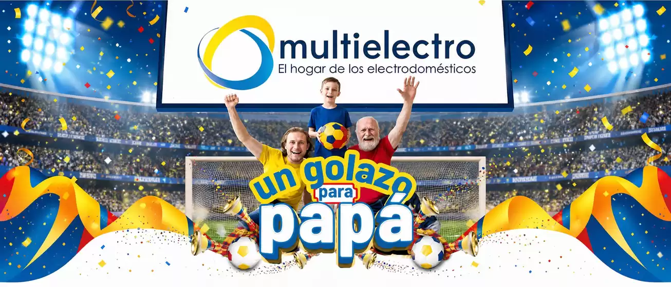 Catálogo Multielectro | Ofertas especiales atractivas para todos | 2026-06-04T00:00:00.000Z - 2026-06-18T00:00:00.000Z