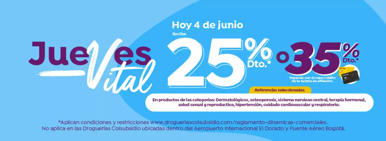 Catálogo Droguerías Colsubsidio | Grandes descuentos en productos seleccionados | 2026-06-04T00:00:00.000Z - 2026-06-04T00:00:00.000Z