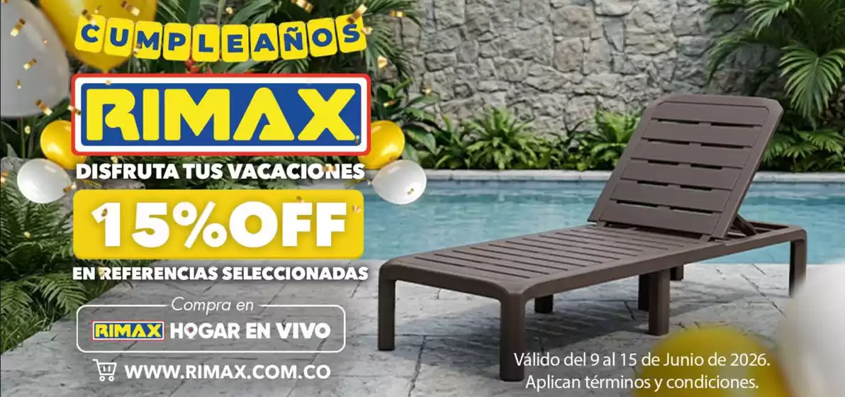Catálogo Rimax | Disfruta tus vacaciones 15% OFF | 2026-06-09T00:00:00.000Z - 2026-06-15T00:00:00.000Z