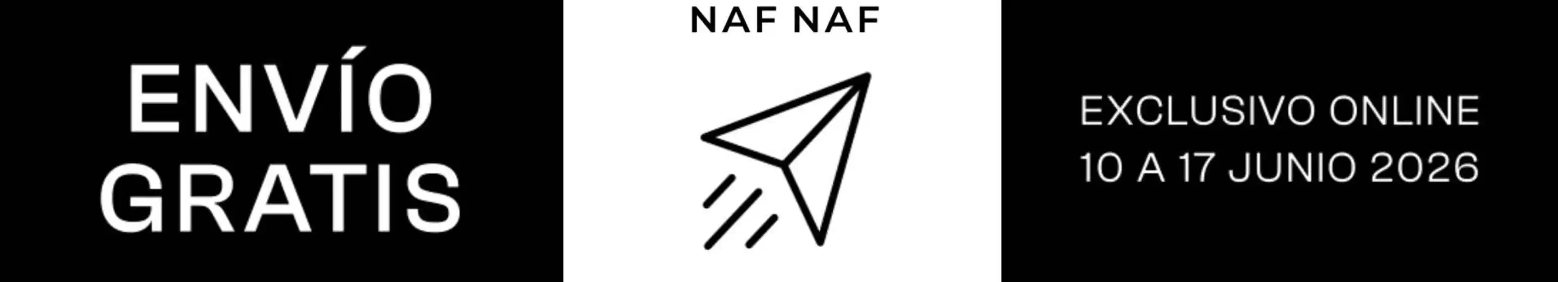 Catálogo Naf Naf | Envio Gratis | 2026-06-10T00:00:00.000Z - 2026-06-17T00:00:00.000Z