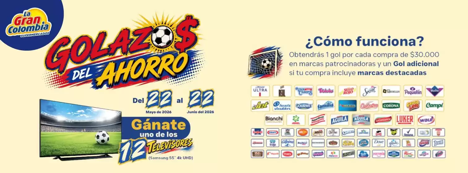 Catálogo La Gran Colombia en Tunja | Ofertas y gangas exclusivas | 2026-05-22T00:00:00.000Z - 2026-06-22T00:00:00.000Z