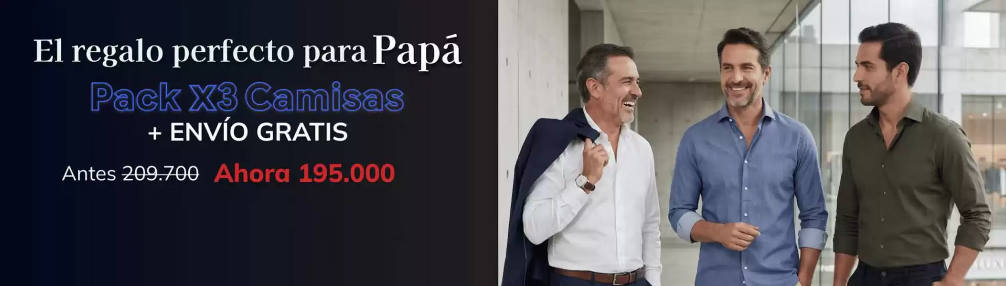 Catálogo Camisería Europea | El regalo perfercto para Papá | 2026-06-10T00:00:00.000Z - 2026-06-30T00:00:00.000Z