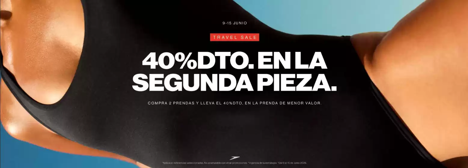 Catálogo Speedo en Barranquilla | 40% DTO en la segunda pieza | 2026-06-11T00:00:00.000Z - 2026-06-15T00:00:00.000Z