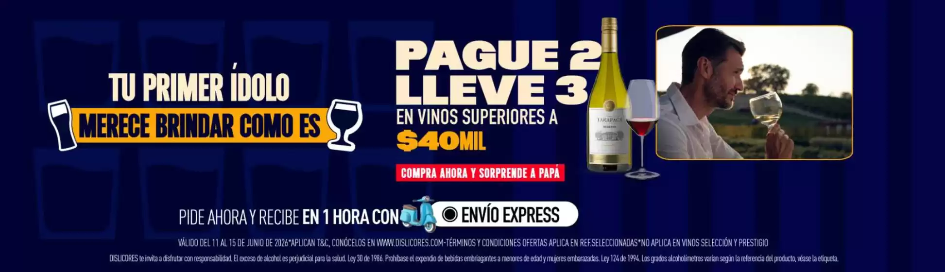 Catálogo Dislicores en Santa Rosa de Cabal | Pague 2 lleve 3 en vinos superiores a $40mil | 2026-06-11T00:00:00.000Z - 2026-06-15T00:00:00.000Z