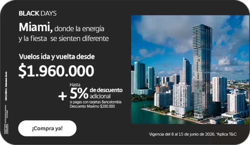 Catálogo Bancolombia en Medellín | Ofertas principales para todos los clientes | 2026-06-08T00:00:00.000Z - 2026-06-15T00:00:00.000Z