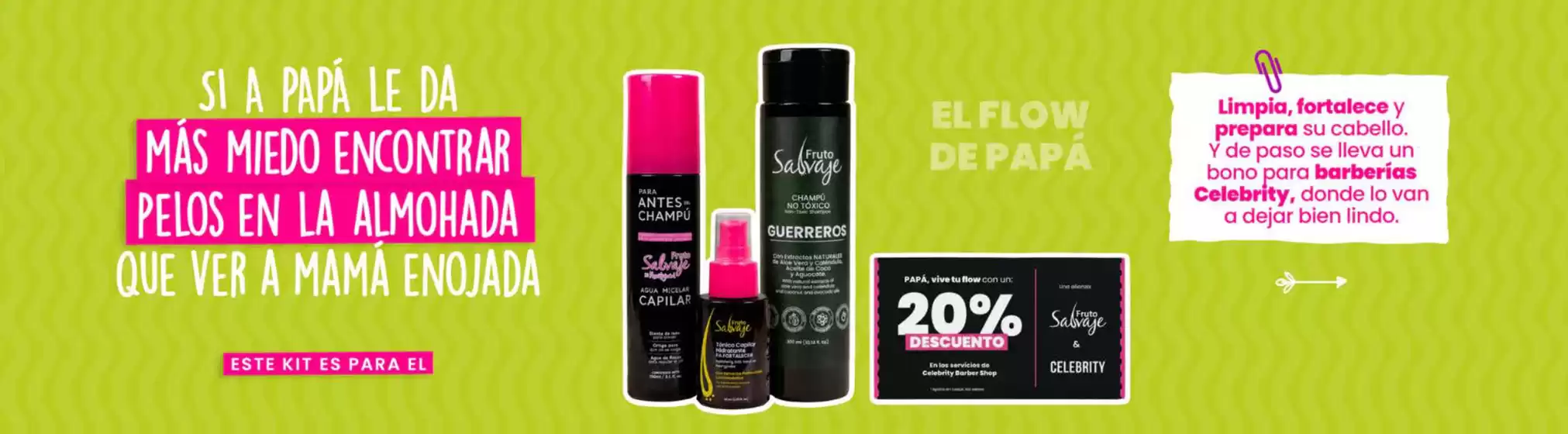 Catálogo Fruto Salvaje en La Vega Cundinamarca | Papá, vive tu flow con un 20% DTO | 2026-06-12T00:00:00.000Z - 2026-06-21T00:00:00.000Z