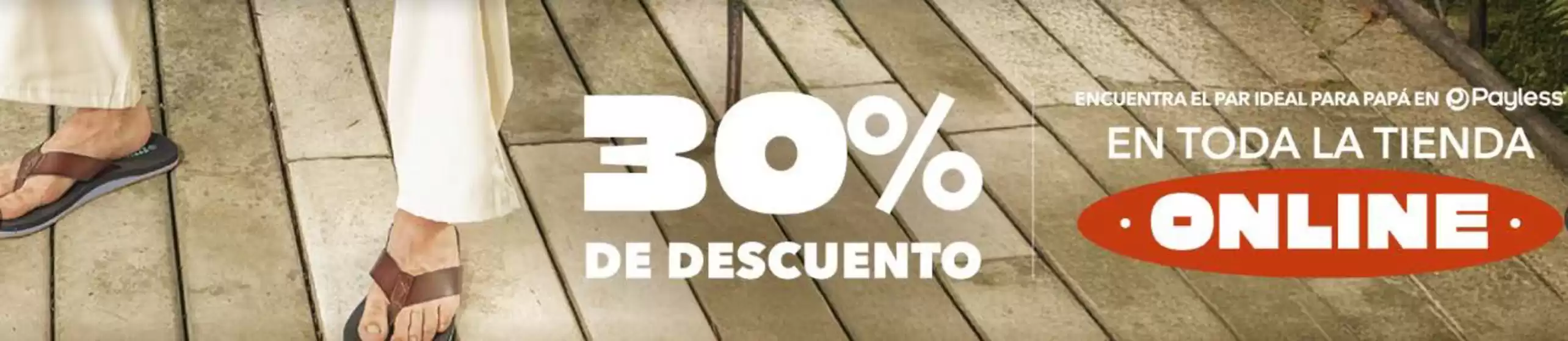 Catálogo Payless | 30% de descuento | 2026-06-15T00:00:00.000Z - 2026-06-30T00:00:00.000Z