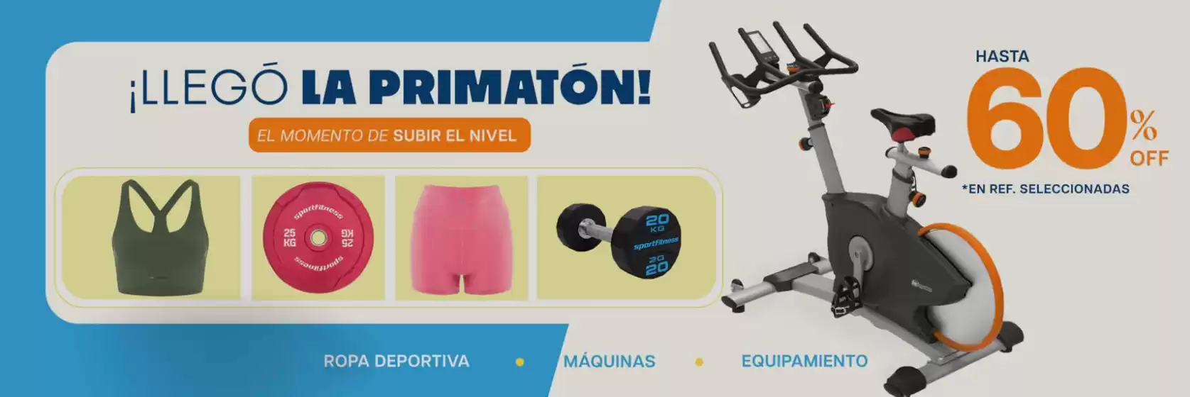 Catálogo Sport Fitness | Hasta 60% OFF en Ref. Selecc | 2026-06-16T00:00:00.000Z - 2026-06-30T00:00:00.000Z