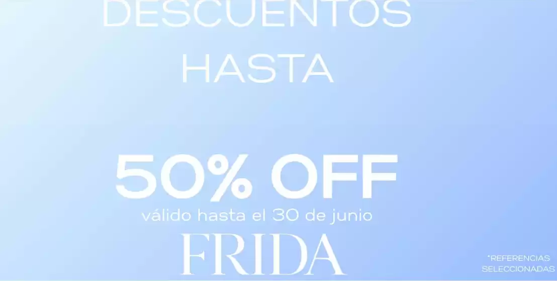 Catálogo Frida Moda | Descuentos hasta 50% DCTO | 2026-06-19T00:00:00.000Z - 2026-06-30T00:00:00.000Z