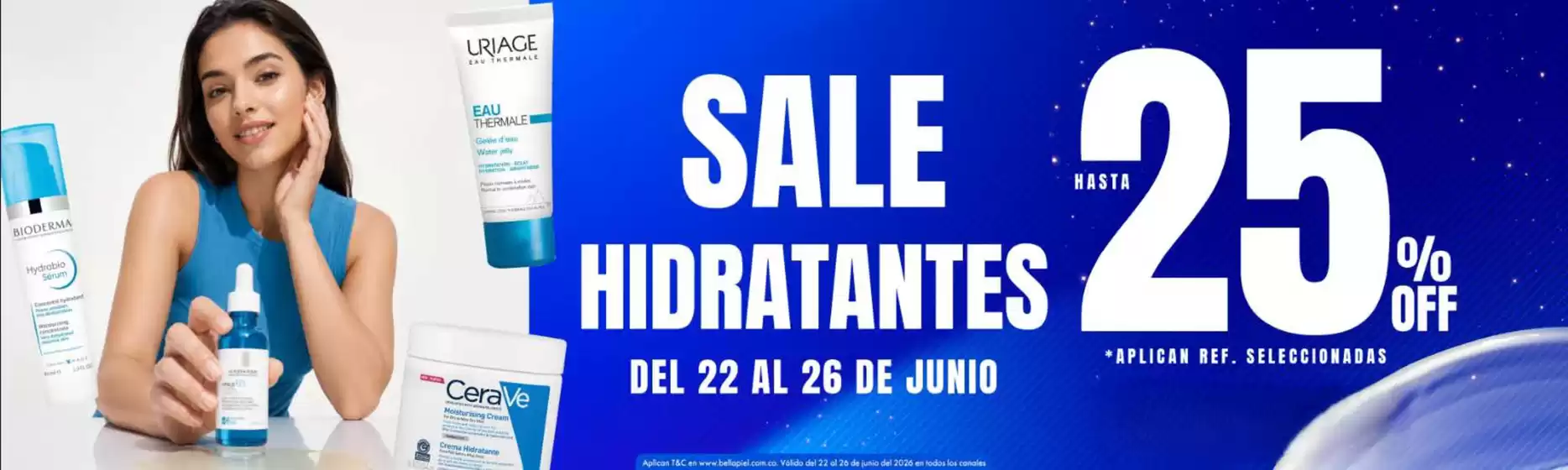 Catálogo Bella Piel | Sale Hidratantes hasta 25 % Off | 2026-06-22T00:00:00.000Z - 2026-06-26T00:00:00.000Z