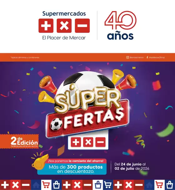 Catálogo Más x Menos | Ofertas Más x Menos | 2026-06-24T00:00:00.000Z - 2026-07-02T00:00:00.000Z