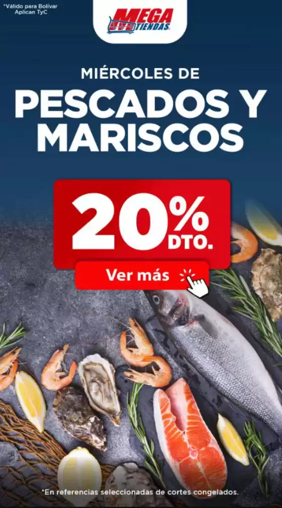 Catálogo MegaTiendas | Miércoles de Pescados y Mariscos 20% Dto | 2026-06-24T00:00:00.000Z - 2026-06-24T00:00:00.000Z