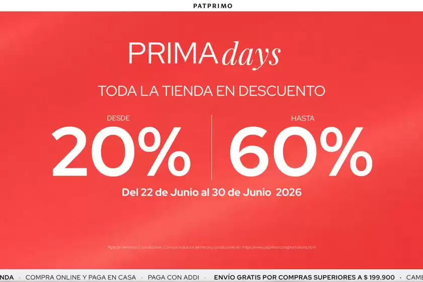 Catálogo Pat Primo en Sabaneta | Toda la Tienda desde 20% OFF y Hasta 60% OFF | 2026-06-24T00:00:00.000Z - 2026-06-30T00:00:00.000Z