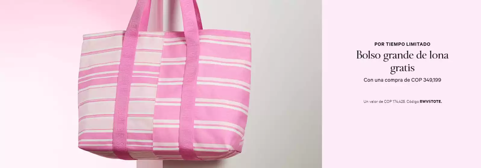 Catálogo Victoria’s Secret | Bolso grande de lona gratis | 2026-06-25T00:00:00.000Z - 2026-06-26T00:00:00.000Z