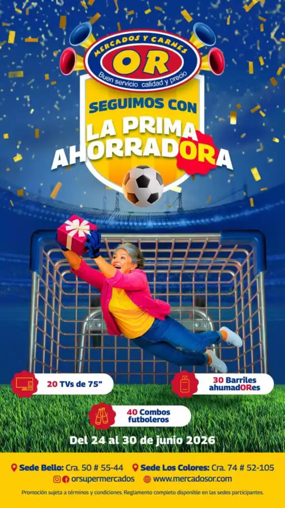Catálogo Mercados OR | La prima ahORradora | 2026-06-25T00:00:00.000Z - 2026-06-30T00:00:00.000Z