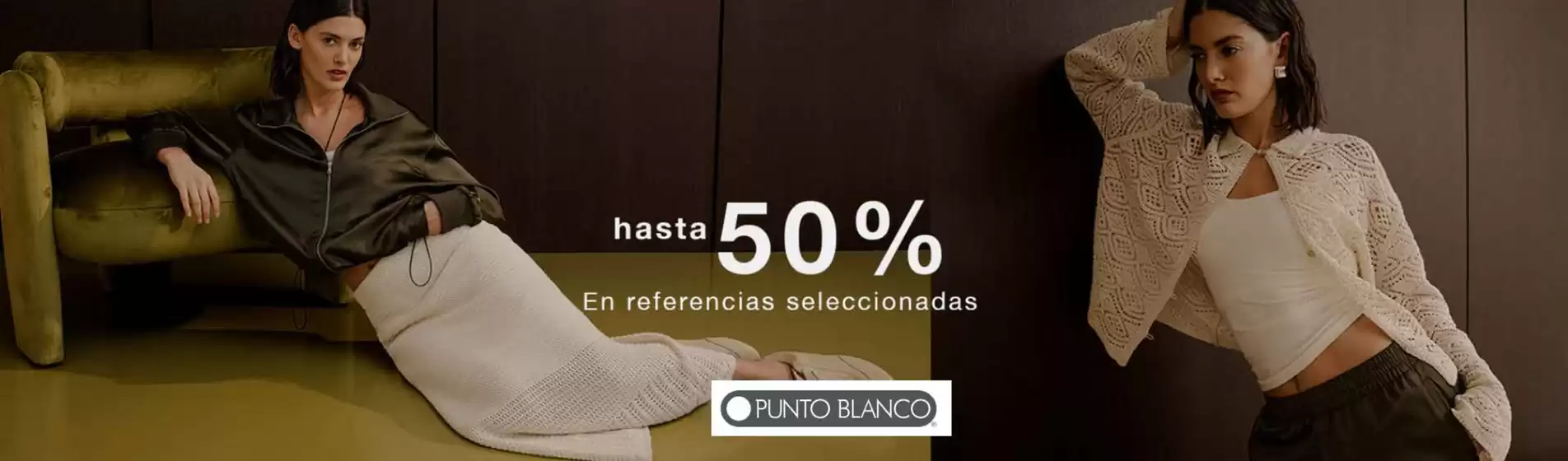Catálogo Punto Blanco | Hasta 50% OFF en Ref. Selecc. | 2026-06-25T00:00:00.000Z - 2026-06-25T00:00:00.000Z