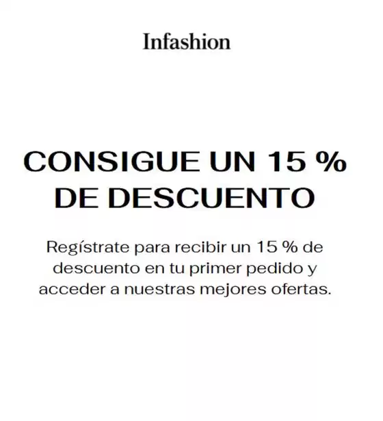 Catálogo Infashion | 15% OFF en tu primer pedido | 2026-06-26T00:00:00.000Z - 2026-07-31T00:00:00.000Z