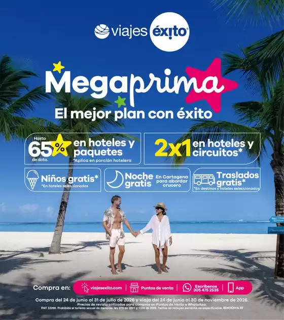 Catálogo Viajes Éxito | Catalogo MegaPrima | 2026-06-26T00:00:00.000Z - 2026-07-31T00:00:00.000Z