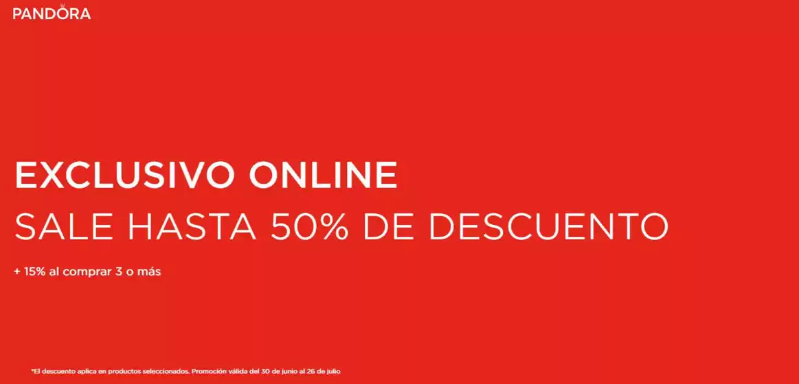 Catálogo Pandora | Sale Hasta 50% OFF | 2026-07-01T00:00:00.000Z - 2026-07-26T00:00:00.000Z
