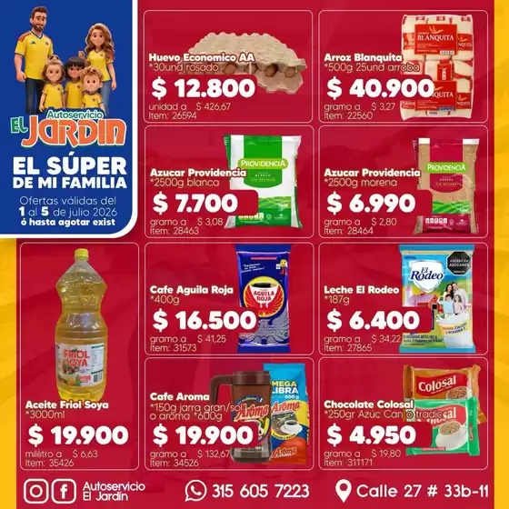 Catálogo Autoservicio El Jardín en Corozal | Ofertas Autoservicio El Jardín | 2026-07-01T00:00:00.000Z - 2026-07-05T00:00:00.000Z