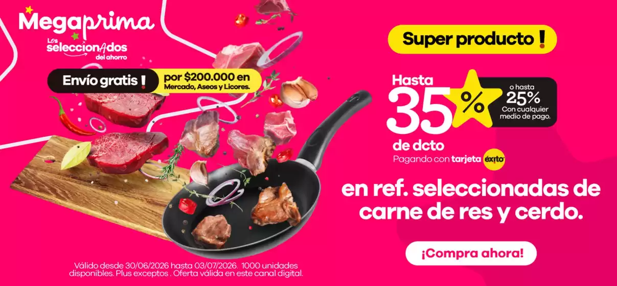 Catálogo Éxito en Corozal | Descuentos y promociones | 2026-06-30T00:00:00.000Z - 2026-07-03T00:00:00.000Z