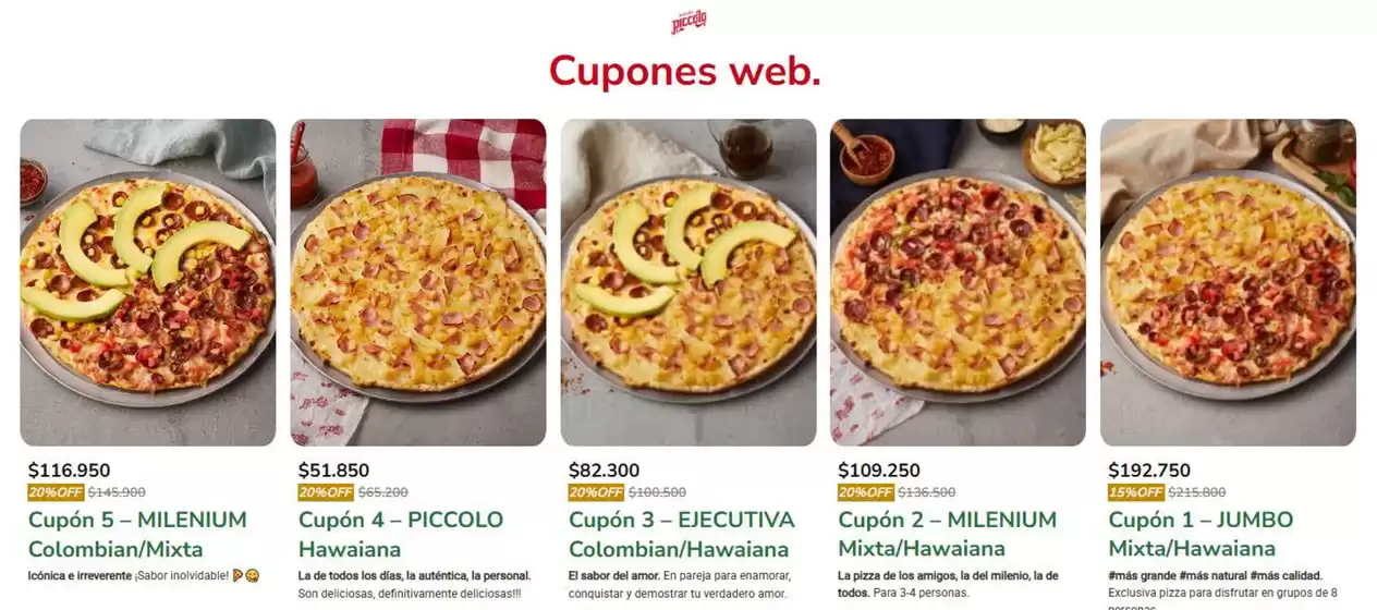 Catálogo Pizzas Piccolo | Sabores para todos los gustos y a un precio especia | 2026-07-10T00:00:00.000Z - 2026-07-31T00:00:00.000Z