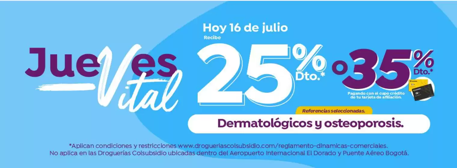 Catálogo Droguerías Colsubsidio | Gangas y ofertas actuales | 2026-07-16T00:00:00.000Z - 2026-07-16T00:00:00.000Z