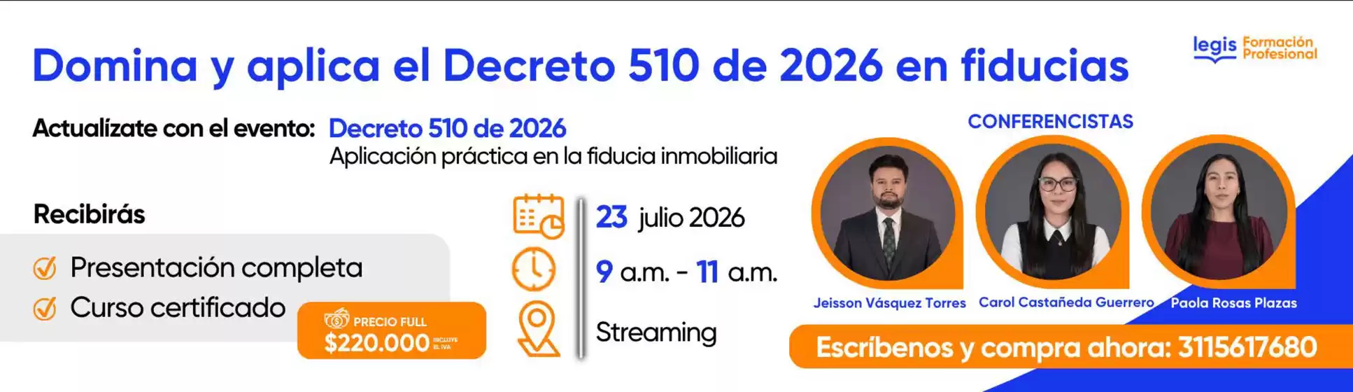Catálogo Legis | Domina y aplica el Decreto 510 de 2026 en fiducias | 2026-07-16T00:00:00.000Z - 2026-07-23T00:00:00.000Z