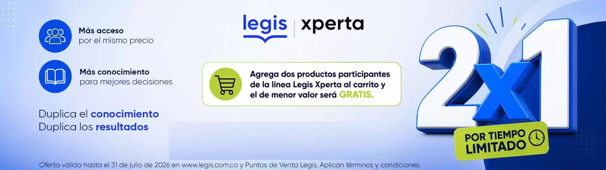 Catálogo Legis | 2x1 por tiempo limitado | 2026-07-16T00:00:00.000Z - 2026-07-31T00:00:00.000Z