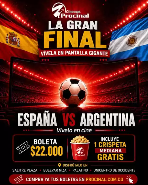 Catálogo Cines Procinal | La gran final vívela en pantalla gigante | 2026-07-16T00:00:00.000Z - 2026-07-19T00:00:00.000Z