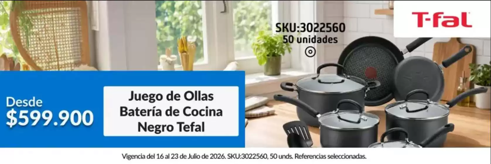 Catálogo Homecenter | Aprovecha estas ofertas especiales | 2026-07-17T00:00:00.000Z - 2026-07-23T00:00:00.000Z