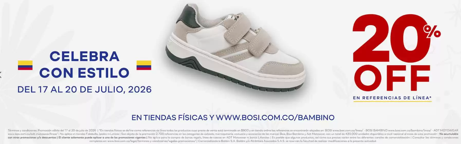 Catálogo Bosi Bambino | Celebra con estilo 20% OFF | 2026-07-17T00:00:00.000Z - 2026-07-20T00:00:00.000Z