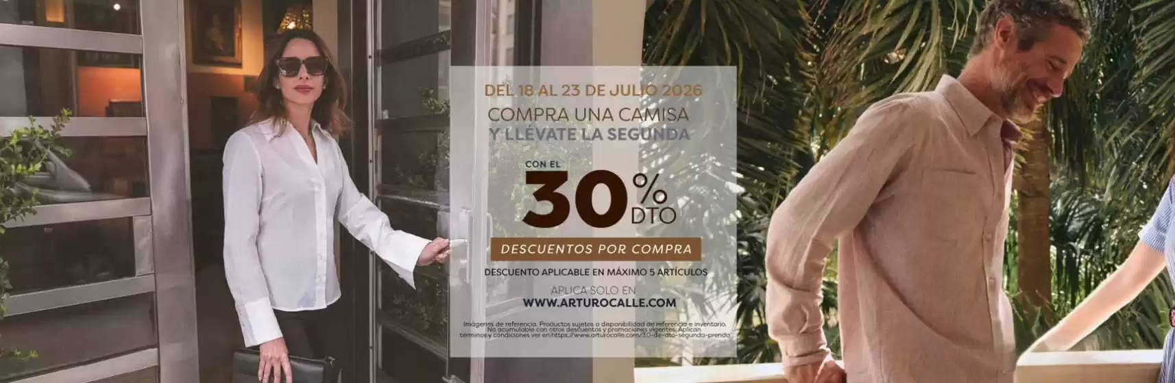 Catálogo Arturo Calle en Santa Rosa de Cabal | Compra una Camisa y Llevate la Segunda con el 30% Dto | 2026-07-20T00:00:00.000Z - 2026-07-23T00:00:00.000Z