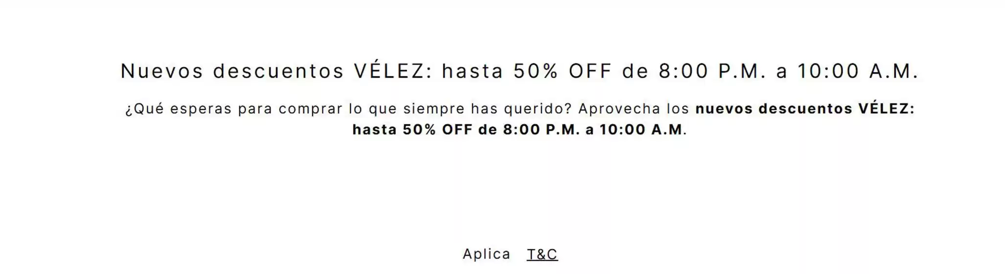 Catálogo Vélez en Santa Rosa de Cabal | Nuevos descuentos VÉLEZ: hasta 50% OFF | 2026-07-20T00:00:00.000Z - 2026-07-31T00:00:00.000Z